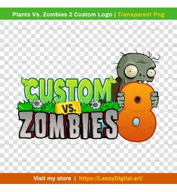 Plants v. Zombies 2 Custom...